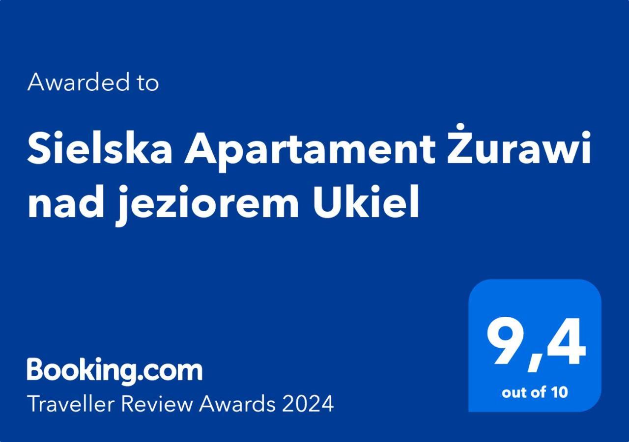 Апартаменти Sielska Apartament Zurawi Nad Jeziorem Ukiel Ольштин Екстер'єр фото